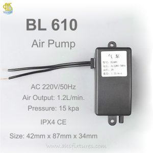 BL 610 Air Pump AC 220V/50Hz Air Output: 1.2L/min. Pressure: 15 kpa IPX4 CE Size: 42mm x 87mm x 34mm Malaysia